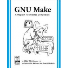 GNU Make: A Program for Directed Compilation 