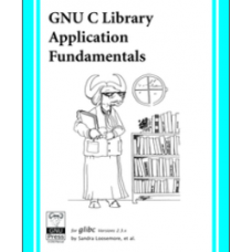 GNU C Library Application Fundamentals 