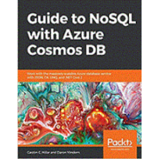 Guide to NoSQL with Azure Cosmos DB
