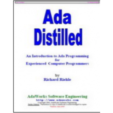 Ada Distilled: An Introduction to Ada Programming for Experienced Computer Programmers 