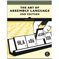 The Art of Assembly Language 