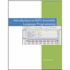 Introduction To MIPS Assembly Language Programming