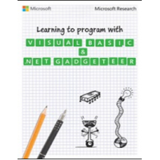 Learn to Program with Visual Basic and .NET Gadgeteer