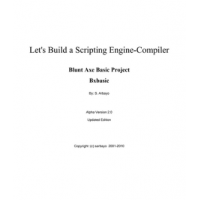 Blunt Axe Basic: Let's Build a Scripting Engine-Compiler 