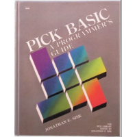 Pick/BASIC: A Programmer's Guide